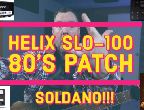 Line 6 Helix PV Soldano Slo-100 Patch Build Firmware 3.01